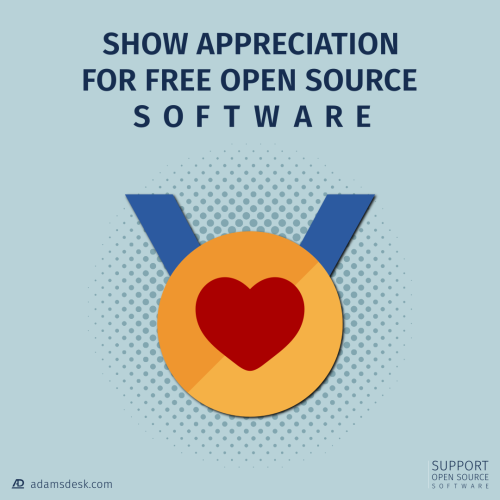 A gold medal with a red heart in the center and a blue ribbon stands proud in the center below a bold title that says, 'Show Appreciation For Free Open Source Software'.