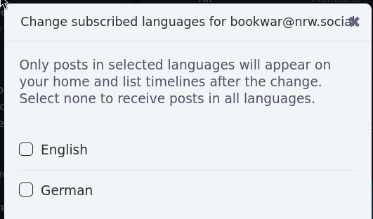 Only posts in selected languages will appear on your home and list timelines.