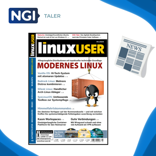 NGI TALER logo on top left corner complemented by graphics of blue colour in the top right, and bottom-left and bottom-right corners. Also, a newspaper graphic with the word "NEWS" on top of it is presented on the right side of the image. In the center, the new issue (Issue 5, May 2024) of the magazing Linux User is presented with different headlines from articles in German language.