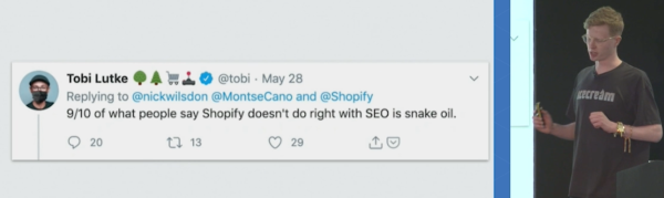 Lorcan Fearon's talk included this twitter quote from Shopify CEO Tobi Lutke, who doesn't like SEO at all: "9/10 of what people say Shopify doesn't do right with SEO is snake oil."  

I think Tobi must have the wrong friends.