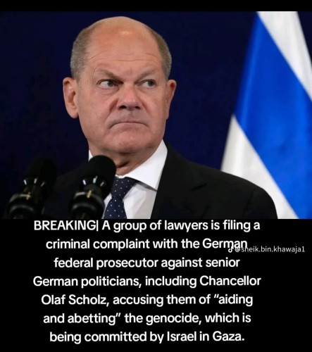 Group of lawyers is filing a criminal complaint against Olaf Scholz for aiding and enabling genocide in Gaza.
