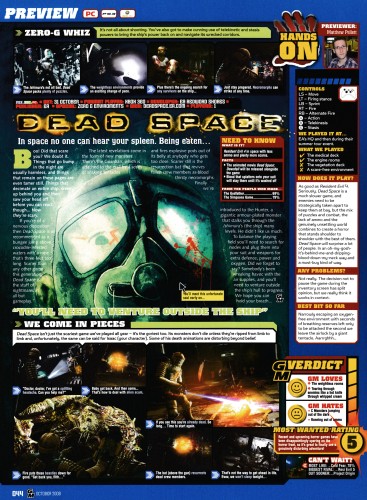 Preview for Dead Space on PlayStation 3 and Xbox 360.
Taken from GamesMaster 203 - October 2008 (UK)
