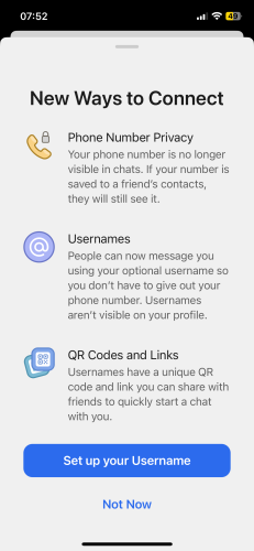 A smartphone screen showing a messaging app's 'New Ways to Connect' features including 'Phone Number Privacy,' 'Usernames,' and 'QR Codes and Links,' with options to 'Set up your Username' or select 'Not Now.'