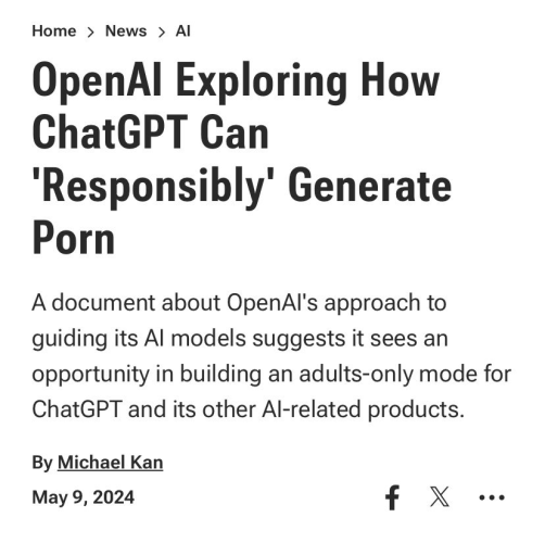OpenAl Exploring How ChatGPT Can 'Responsibly' Generate Porn A document about OpenAl's approach to guiding its Al models suggests it sees an opportunity in building an adults-only mode for ChatGPT and its other Al-related products.