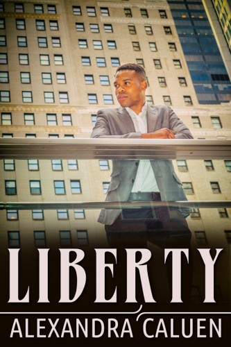 Cover - Liberty by Alexandra Caluen - A young black man in a grey jacket, white shirt, and dark slacks, with short-trimmed hair, looking sideways and leaning on a metal railing, an old tan apartment building in the background.