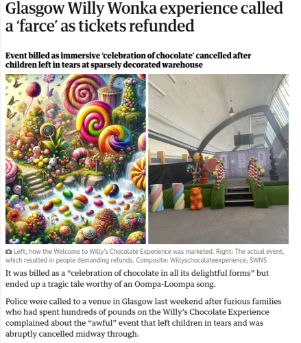 Fancy advertising vs. reality, headline on cancellation of "Willy Wonka experience"