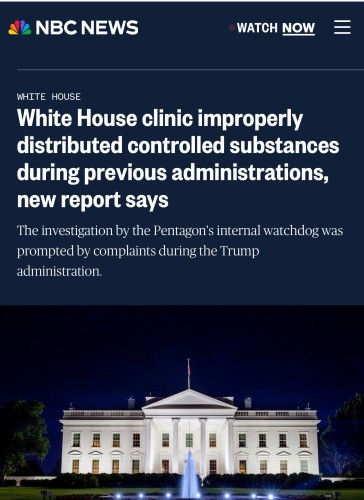 NBC NEWS
White House clinic improperly distributed controlled substances during previous administrations, new report says.
The investigation by the Pentagon's internal watchdog was prompted by complaints during the Trump administration.